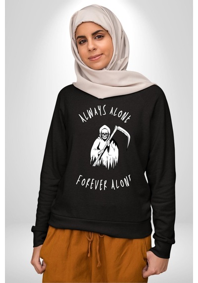 Her Zaman Yalnız Daima Yalnızlık Azrail Unisex Siyah Sweatshirt Siyah