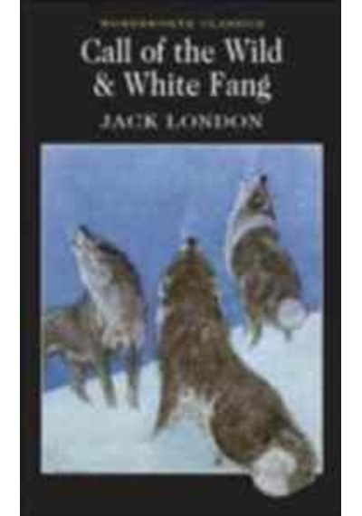 Call of the Wild & White Fang 9781853260261
