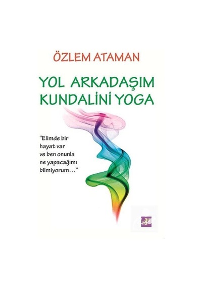 Yol Arkadaşım Kundalini Yoga - Özlem Ataman - Aura