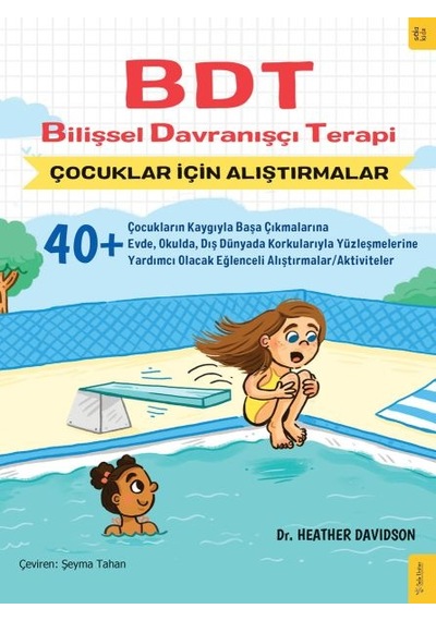 Bdt Bilişsel Davranışçı Terapi Çocuklar İçin Alıştırmalar