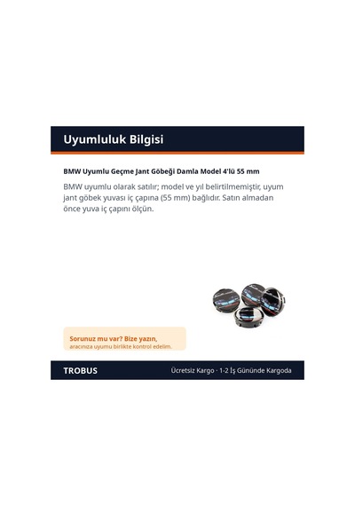 Trobus Bmw Uyumlu Geçme Jant Göbeği Damla Model 4'lü 55 Mm