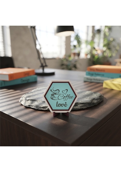 Coffee Love Yazılı Dekoratif Masaüstü Süsü Kahve Sever Dostlarınız İçin Düşünebileceğiniz Anlamlı Hediye 10x10 Cm, Turkuaz