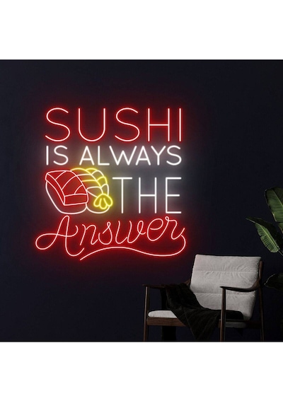 Sushı Is Always The Answer Yazılı Ve Şekilli Neon Tabela Çok Renkli