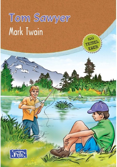 Tom Sawyer 100 Temel Eser - İlköğretim - Ybve-661696