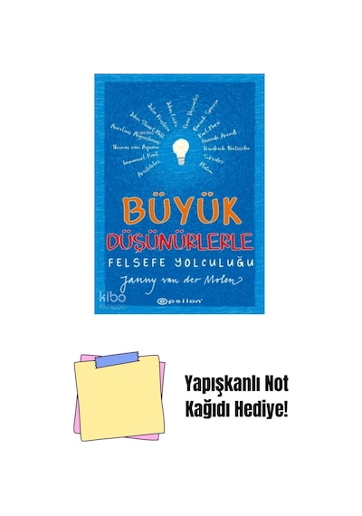 Büyük Düşünürlerle Felsefe Yolculuğu + Yapışkanlı Not Kağıdı
