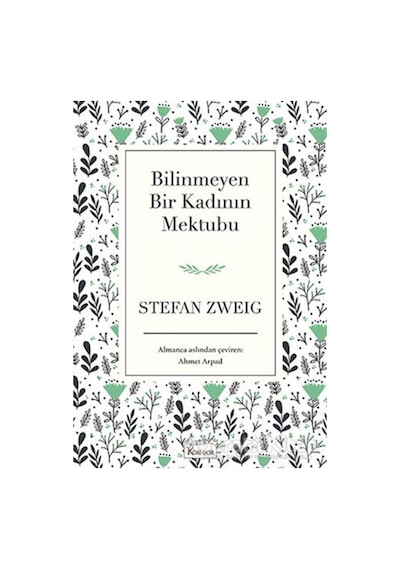 Bilinmeyen Bir Kadının Mektubu-Bez Ciltli - Stefan Zweig - Koridor Yayıncılık
