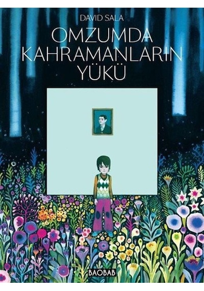Omzumda Kahramanların Yükü / David Sala