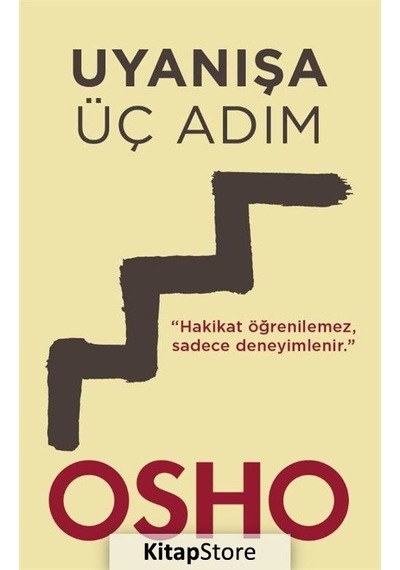 Uyanışa Üç Adım - Osho