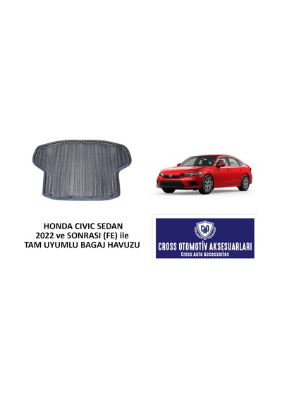 Honda Civic Sedan Fe 2022 Ve Sonrası İle Tam Uyumlu Bagaj Havuzu