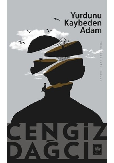 Yurdunu Kaybeden Adam - Cengiz Dağcı - Ötüken Neşriyat