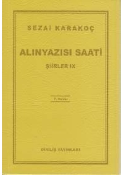 Alınyazısı Saati Şiirler-9 - Sezai Karakoç - Diriliş Yayınları