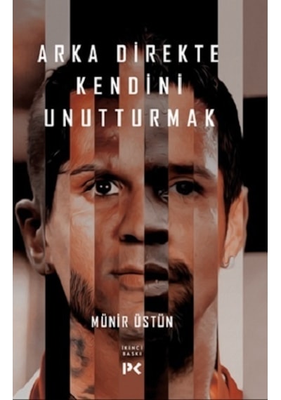 Arka Direkte Kendini Unutturmak - Münir Üstün - Profil Kitap