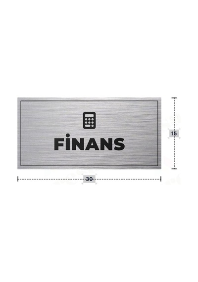 Fınans Yazılı - Metal - Gümüş Renk - Kapı İsimliği - 30x15 Cm