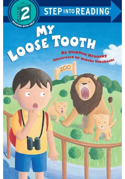 My Loose Tooth (Step Into Reading, Step 2) 9780679888475