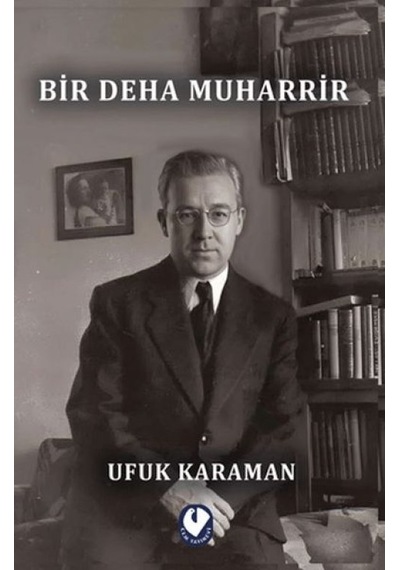 Bir Deha Muharrir - Yqbx-667638