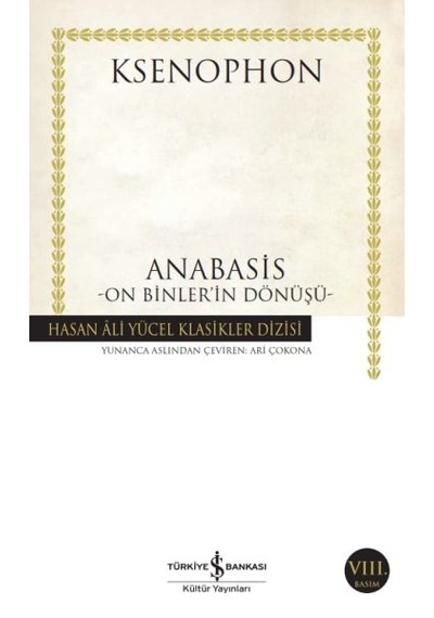 Anabasis - On Binler'in Dönüşü - Hasan Ali Yücel Klasikleri - Rxlu-602382