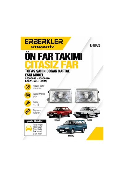 Tofaş Şahin Doğan Kartal Ön Far Çıtasız Far Eski Model Far Takım Sağ Ve Sol 85006069 85006070 - Erb1499