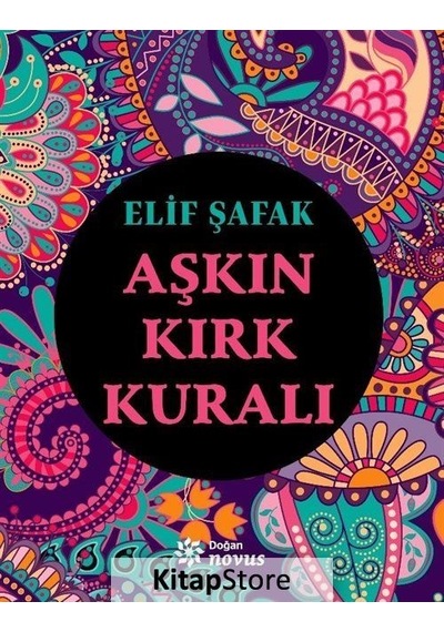 Aşkın Kırk Kuralı Elif Şafak