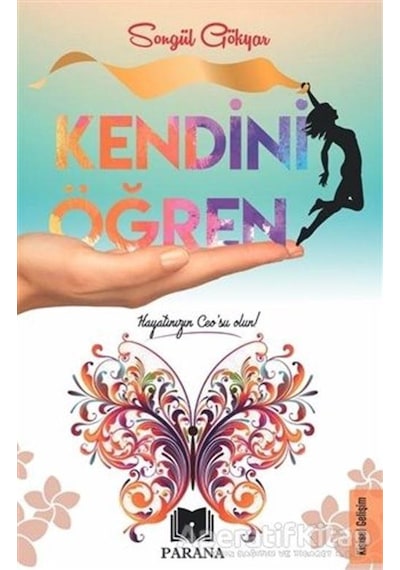 Kendini Öğren - Songül Gökyar - Parana