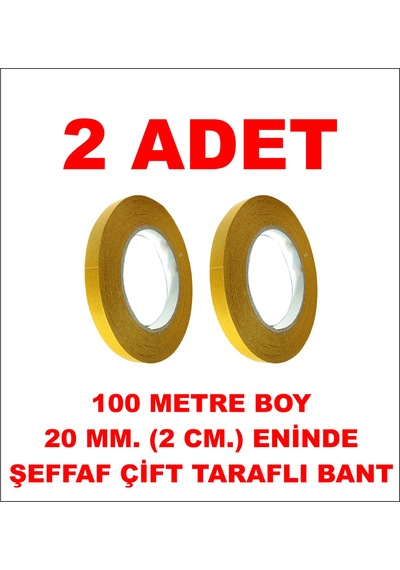 Çift Taraflı Şeffaf Bant 100 M. 20 Mm 2 Adet