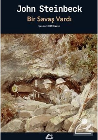 Bir Savaş Vardı / John Steinbeck