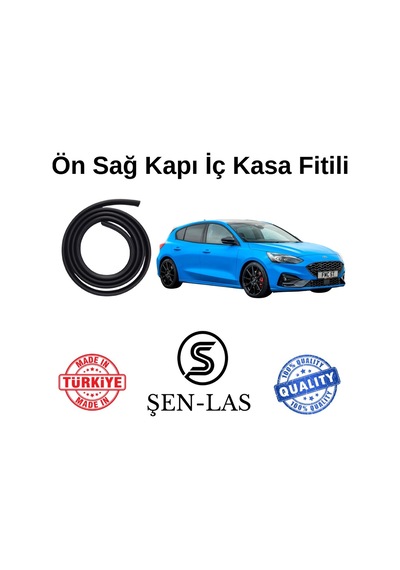 Ford Focus Hatchback 4.nesil Şen-las Sağ Ön Kapı Fitili Şl12601
