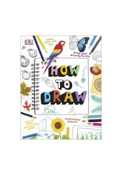 How To Draw - Dorling Kindersley UK