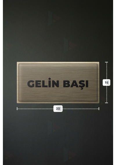 Gelın Başı Yazılı - Metal - Gold Renk - Kapı İsimliği - 30x15 Cm
