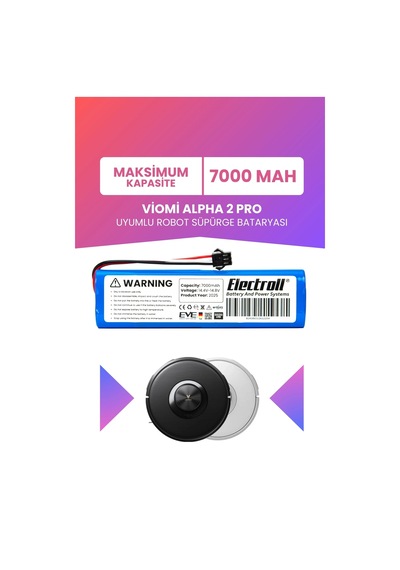 Viomi Alpha 2 Pro Uyumlu Batarya Maksimum Kapasite 7000mah Pil