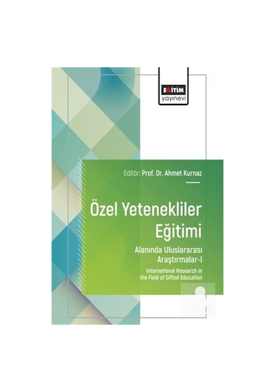 Özel Yetenekliler Eğitimi Alanında Uluslararası Araştırmalar 1...
