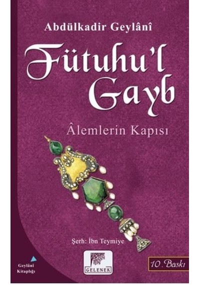 Fütuhu'L Gayb-Alemlerin Kapısı
