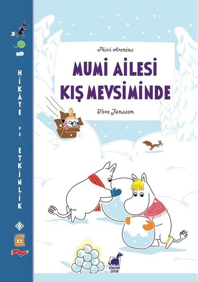 Mumi Ailesi Kış Mevsiminde - Tove Jansson -  Päivi Arenius - Dinozor Çocuk