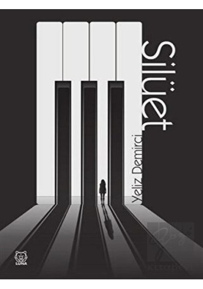 Silüet - Yeliz Demirci - Luna Yayınları