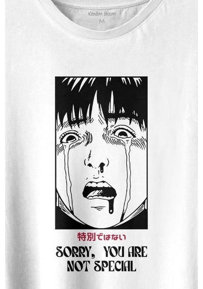 Sorry You Are Not Special Japanese Urban Sokak Kültür Özel Değilsin Baskılı Tişört Unisex T-shirt 001