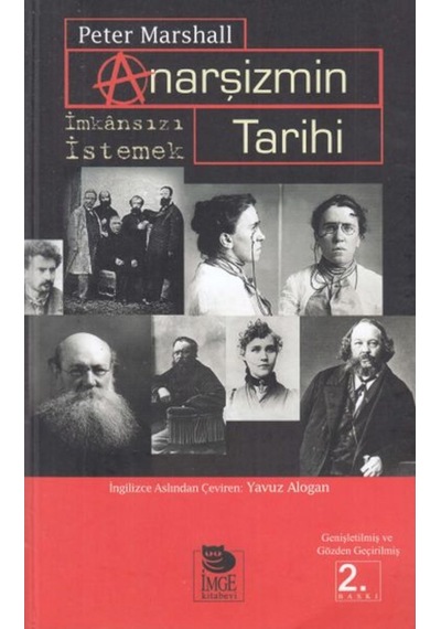 Anarşizmin Tarihi - Peter Marshall - İmge Kitabevi