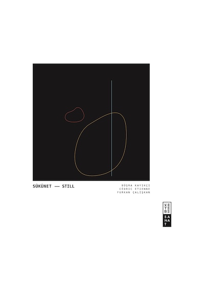 Sükunet - Still - Büşra Kayıkçı - Ketebe