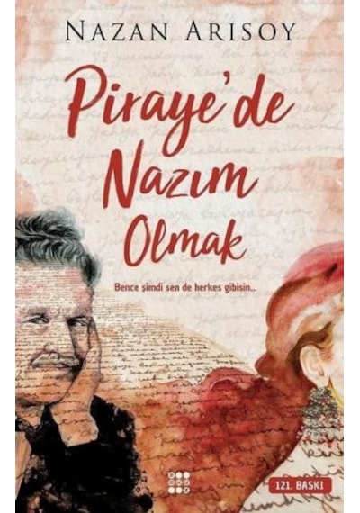 Piraye'de Nazım Olmak - Nazan Arısoy - Dokuz Yayınları