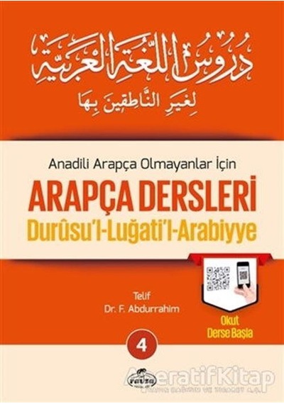Anadili Arapça Olmayanlar İçin Arapça Dersleri 4 - F. Abdurrahim - Ravza Yayınları