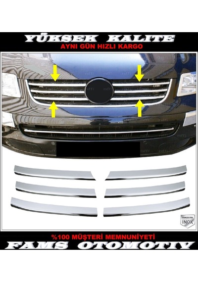 Famsotomotiv Vw T5 Caravelle Krom Ön Panjur 6 Prç. 2004-2010 P. Çelik