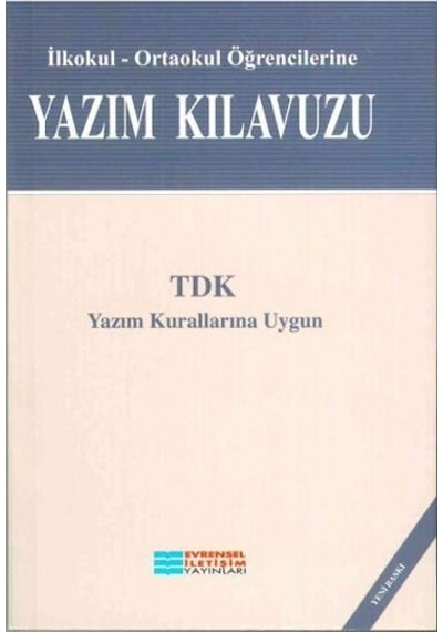 İlkokul Ortaokul Öğrencilerine Yazım Kılavuzu Evrensel İletişim Yayınları