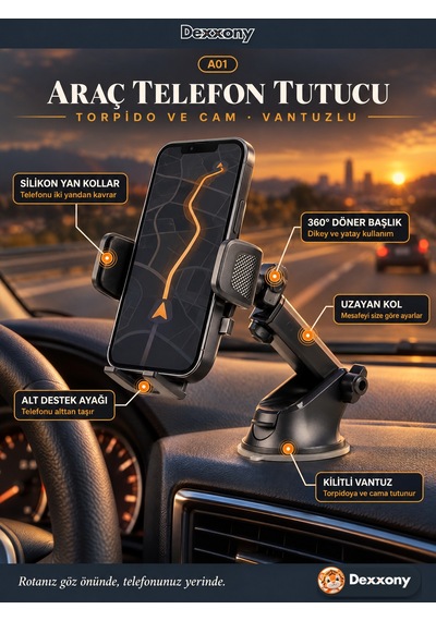 Dexxony A01 Araç İçi Telefon Tutucu Vantuzlu Torpido Ve Cam Uzayan Kol 360 Derece Döner Başlık