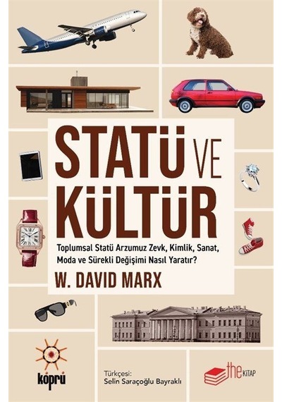 Statü Ve Kültür / W. David Marx
