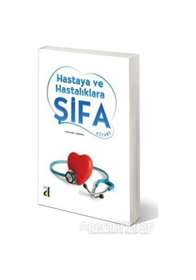 Hastaya ve Hastalıklara Şifa - Mehmet Doğru - Damla Yayınevi