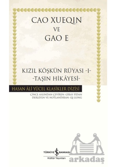 Kızıl Köşkün Rüyası 1-taşın Hikâyesi İş Bankası Kültür Yayınları Ciltli