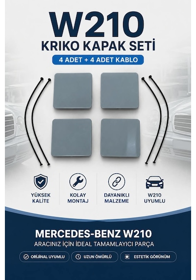 Mercedes W210 Kriko Kapak Seti