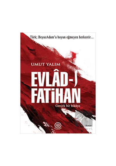 Evld-ı Fatihan - Umut Yalım - Geoturka