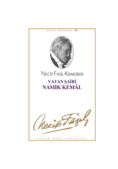 Vatan Şairi Namık Kemal - Necip Fazıl Kısakürek - Büyük Doğu Yayınları