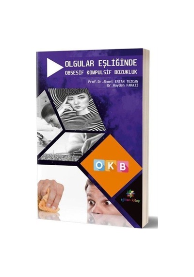Olgular Eşliğinde Obsesif Kompulsif Bozukluk Okb