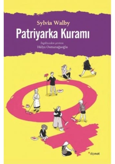 Patriyarka Kuramı - Sylvia Walby - Dipnot
