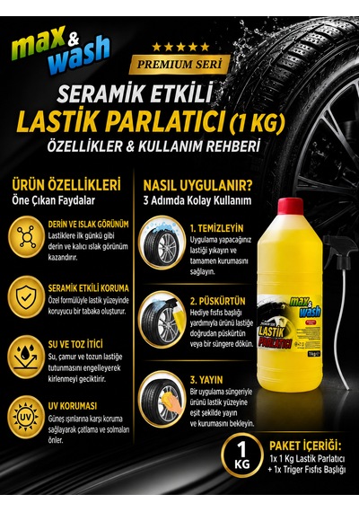 1 Kg Premium Seramik Etkili Lastik Parlatıcı Islak Görünüm, Derin Parlaklık & Uzun Süreli Etki